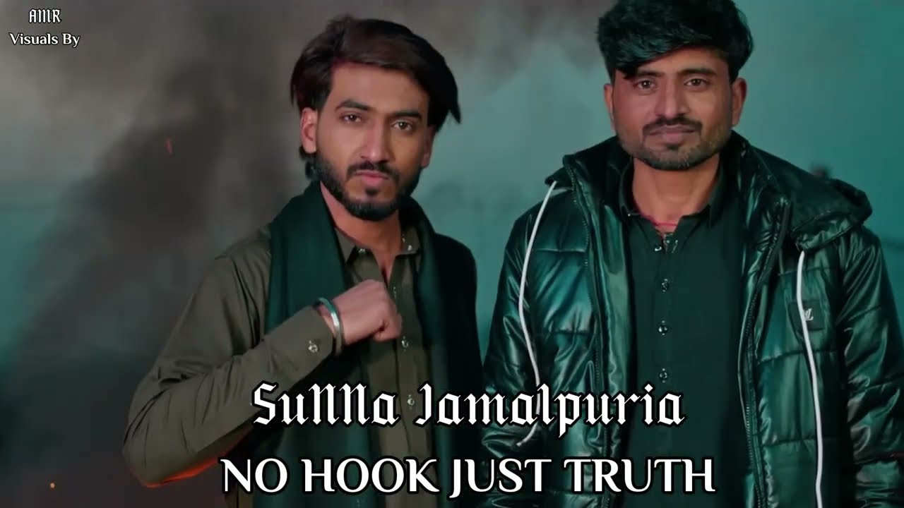 SuNNa Jamalpuria No Hook Just Truth😎 - (Official Music Video) | Jay Sandhu | AMR Music Visuals