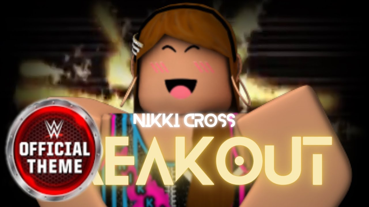 Nikki Cross - Breakout (Entrance Theme)