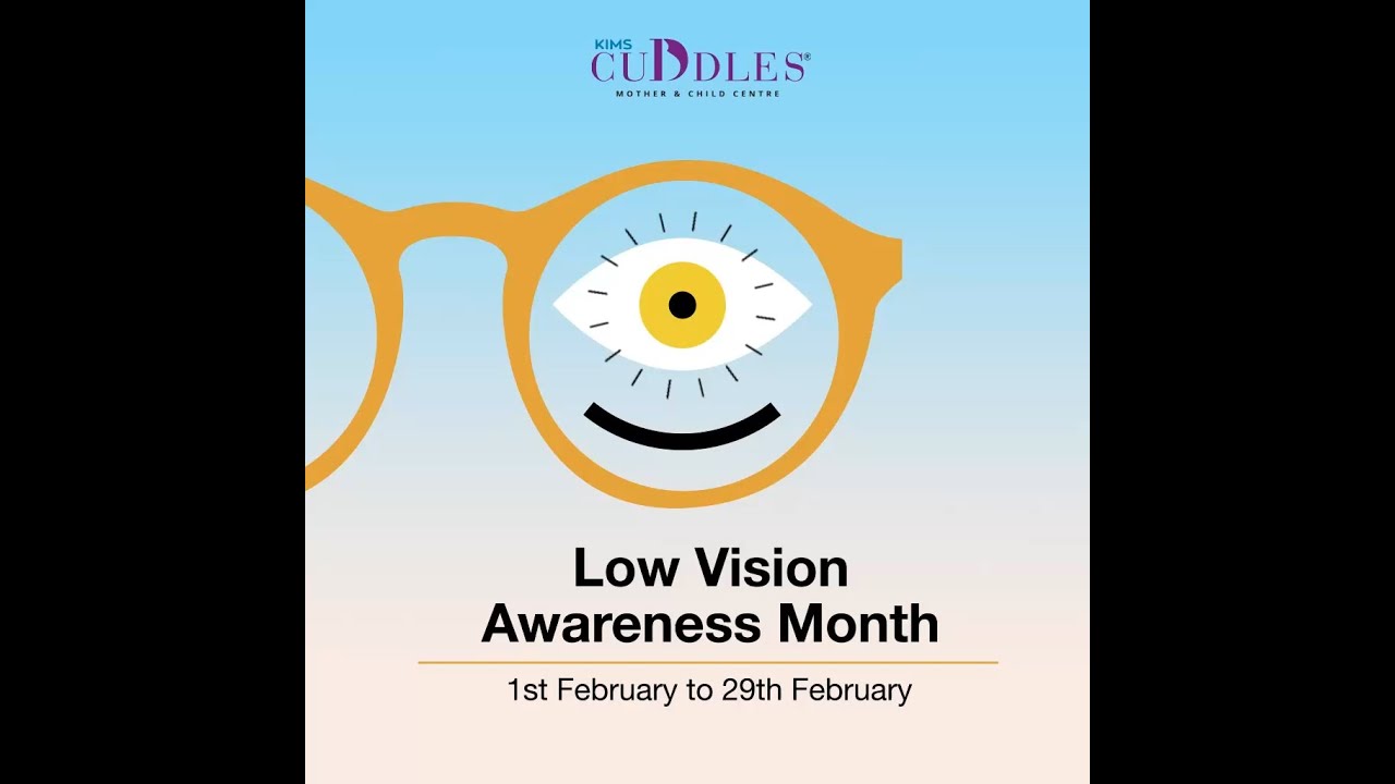 Low Vision Awareness Month | KIMS Cuddles