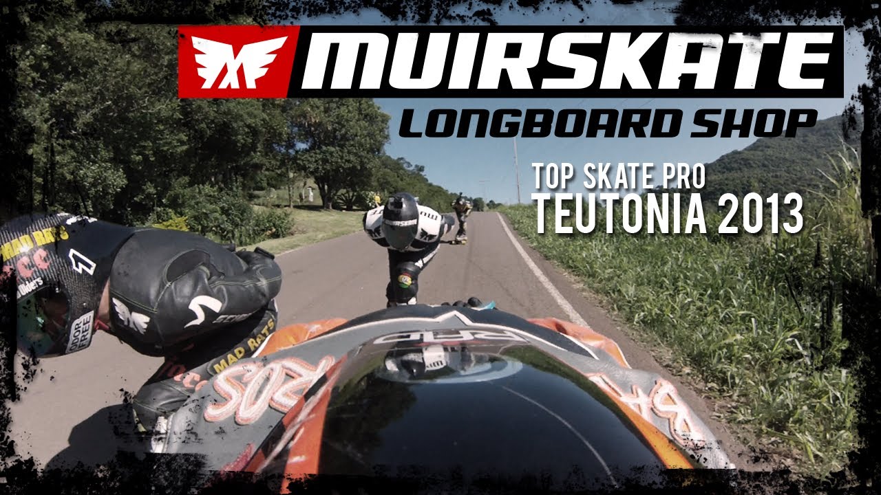 Teutonia 2013 | MuirSkate Longboard Shop