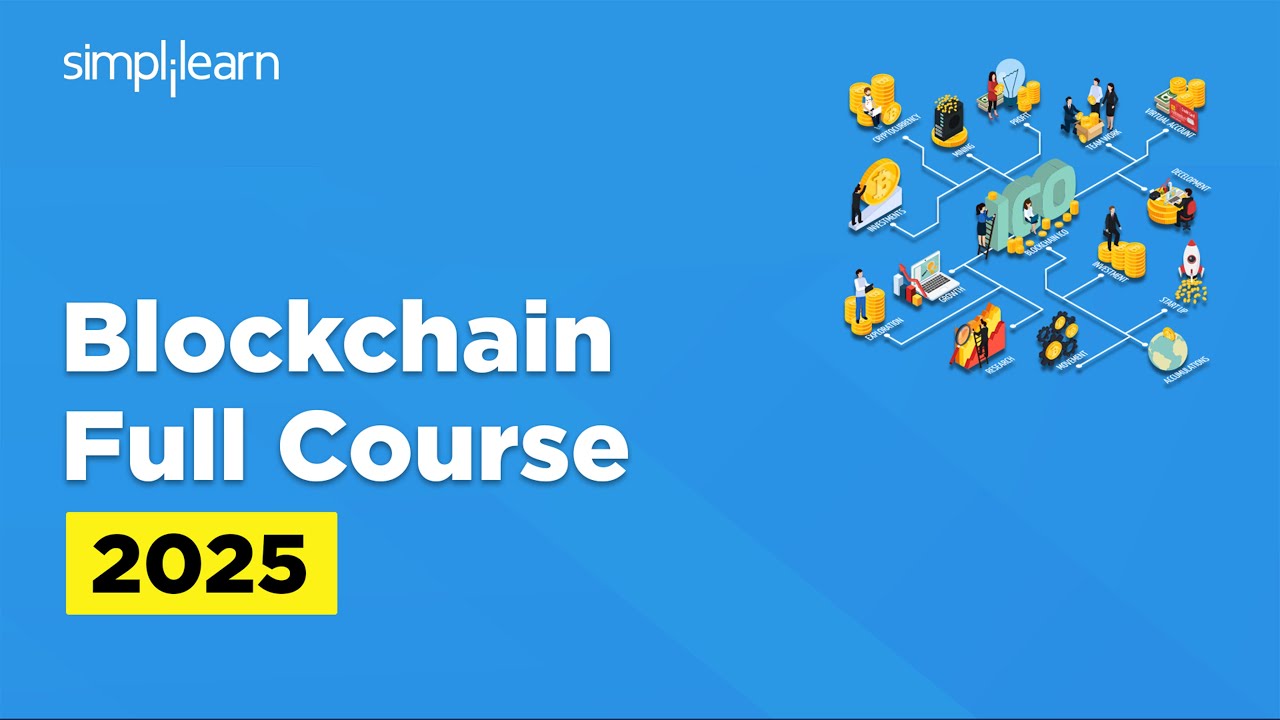 Blockchain Full Course 2026 | Blockchain Technology Full Course for Beginners | Simplilearn