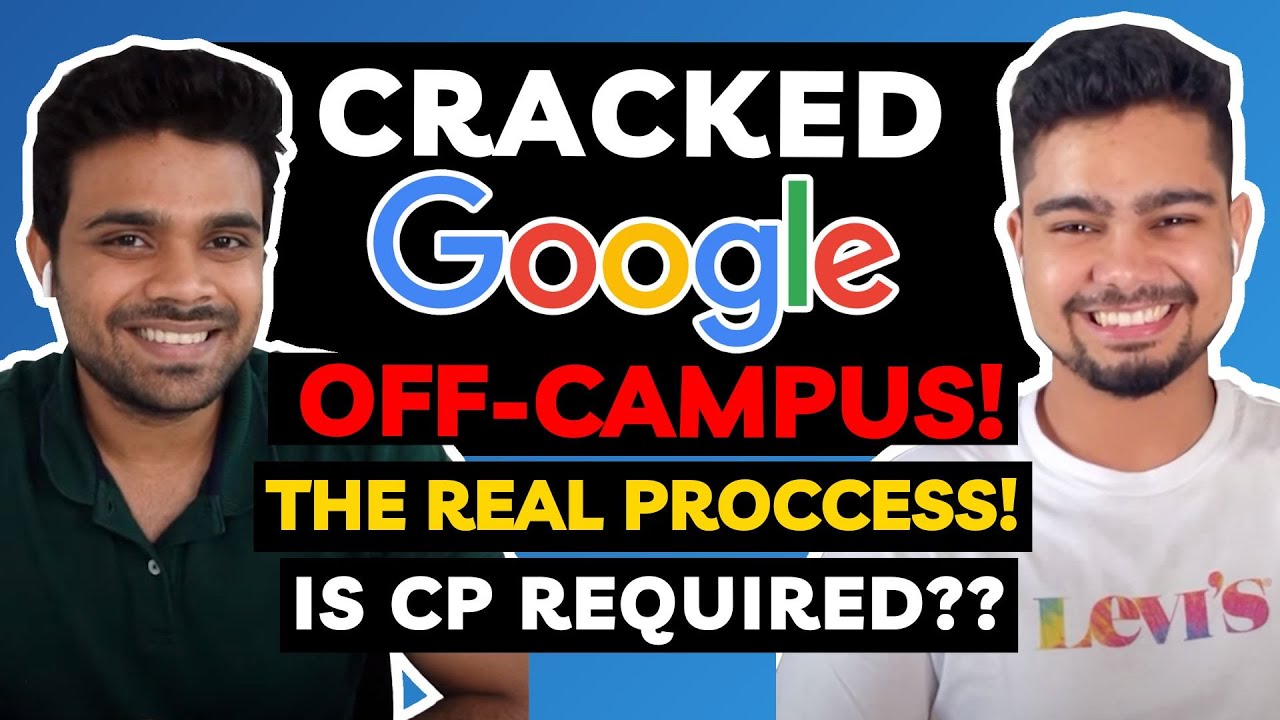 How to apply and crack GOOGLE OFF-Campus? | 🔥 Is Competitive Programming really necessary?