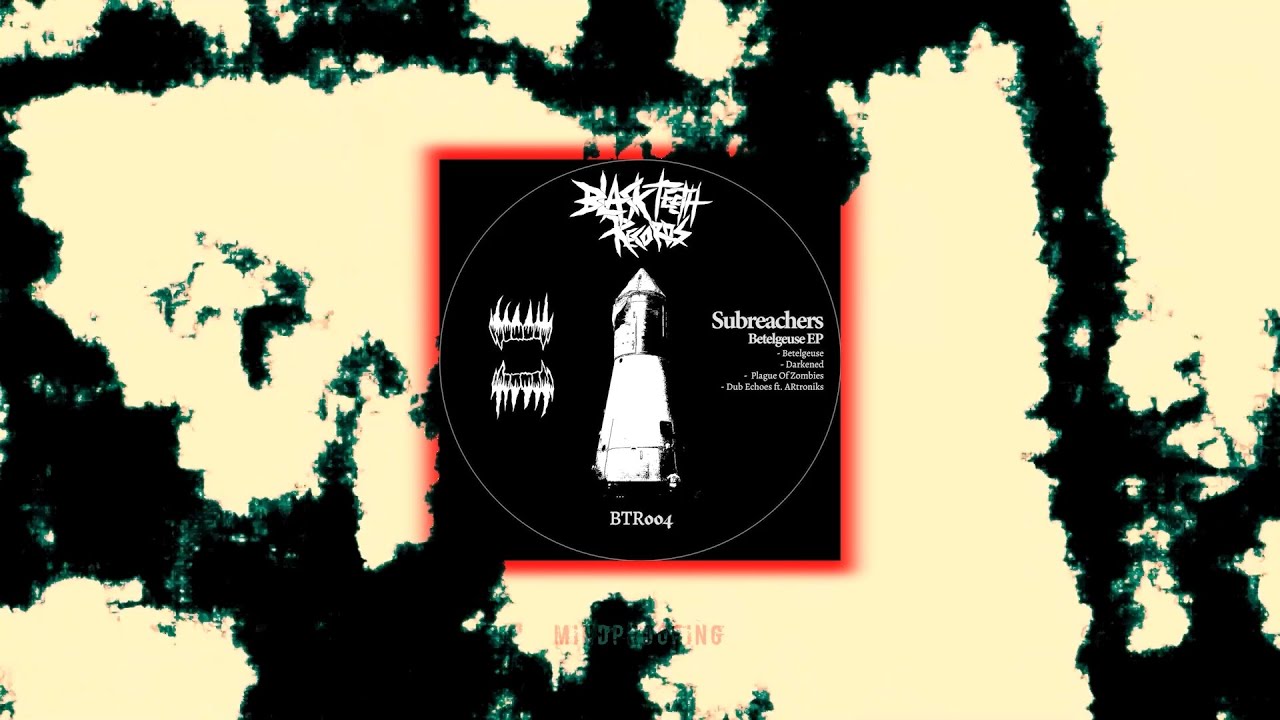 Subreachers - Betelgeuse | Deep Dubstep