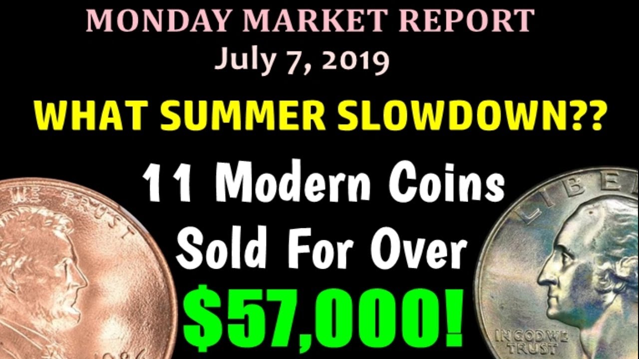 11 HOT Modern US Coins Sold For Over $57,000!! - Monday Market Report
