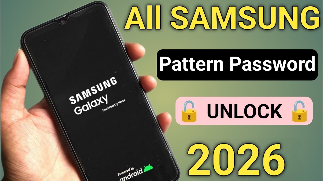 Samsung Mobile Ka Lock Kaise Tode 2026 || How To Unlock Samsung All Phone Forgot Password 