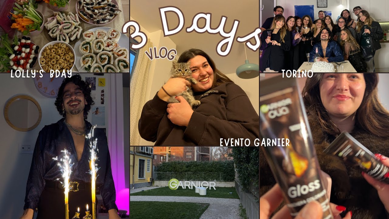 3 DAYS VLOG 🎥 Torino, Lolly's Bday, Evento Garnier | ALICE COLINO