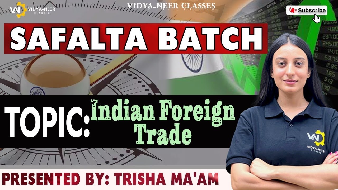 𝗜𝗜 𝗦𝗔𝗙𝗔𝗟𝗧𝗔 𝗕𝗔𝗧𝗖𝗛 𝗜𝗜 𝗧𝗢𝗣𝗜𝗖- 𝗜𝗡𝗗𝗜𝗔𝗡 𝗙𝗢𝗥𝗘𝗜𝗚𝗡 𝗧𝗥𝗔𝗗𝗘 𝗕𝗬 𝗧𝗿𝗶𝘀𝗵𝗹𝗮 𝗠𝗮'𝗮𝗺 #jkpconstable
