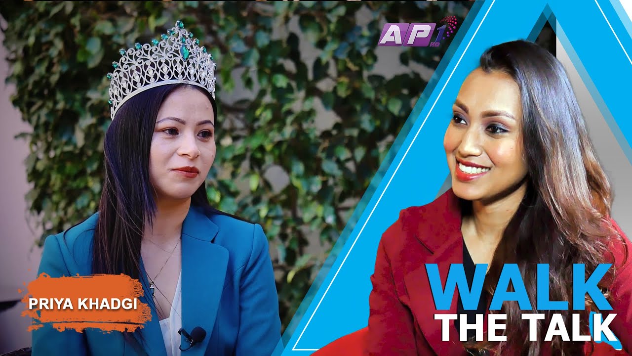 She believed she could | PRIYA KHADGI | WALK THE TALK | EPI 176 | AP1HD |