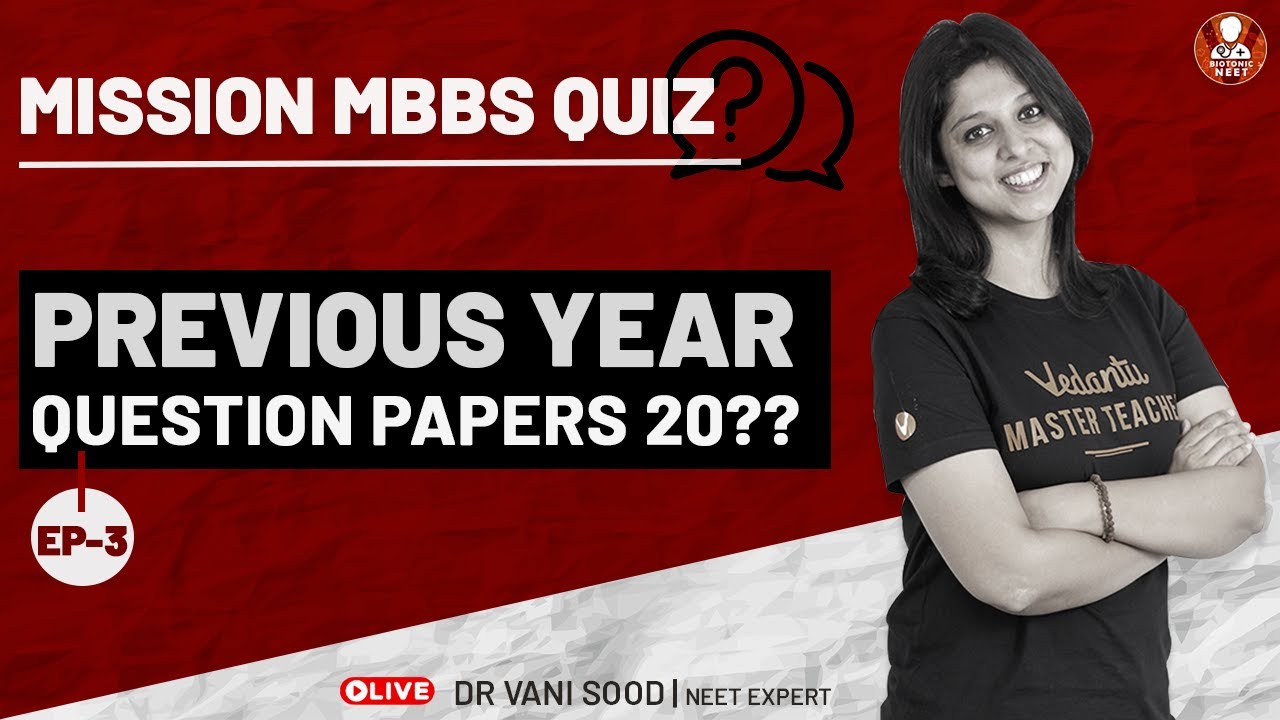 NEET Previous Year Question Paper 2018 Ep-3 | Mission MBBS Quiz | Vedantu NEET Preparation |Biotonic