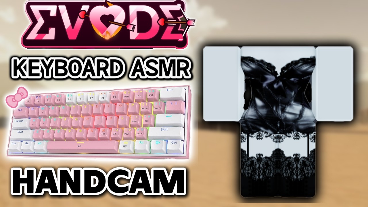 EVADE KEYBOARD ASMR + HANDCAM | K617 FIZZ PINK #68 ⌨️🎀