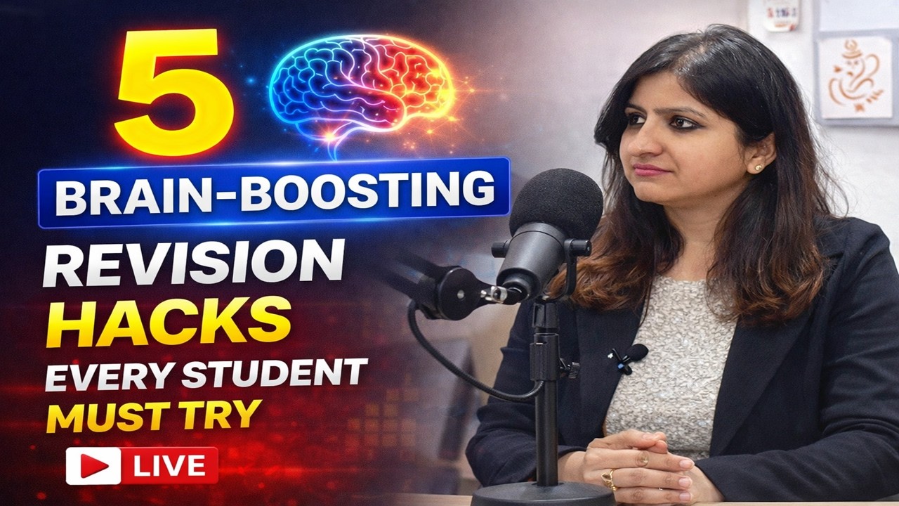 5 Brain-Boosting Revision Hacks Every Student Must Try | Live@9.30pm