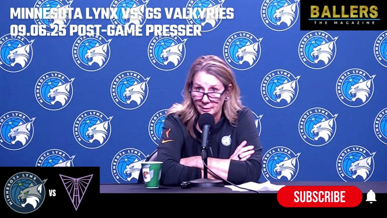 Head Coach Cheryl Reeve: Minnesota Lynx Postgame Presser | vs. Golden State Valkyries | 09.06.25