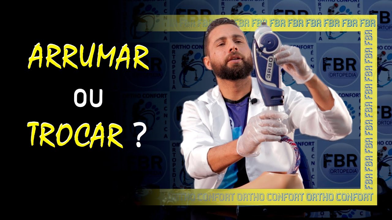 ARRUMAR OU TROCAR DE PRÓTESE?