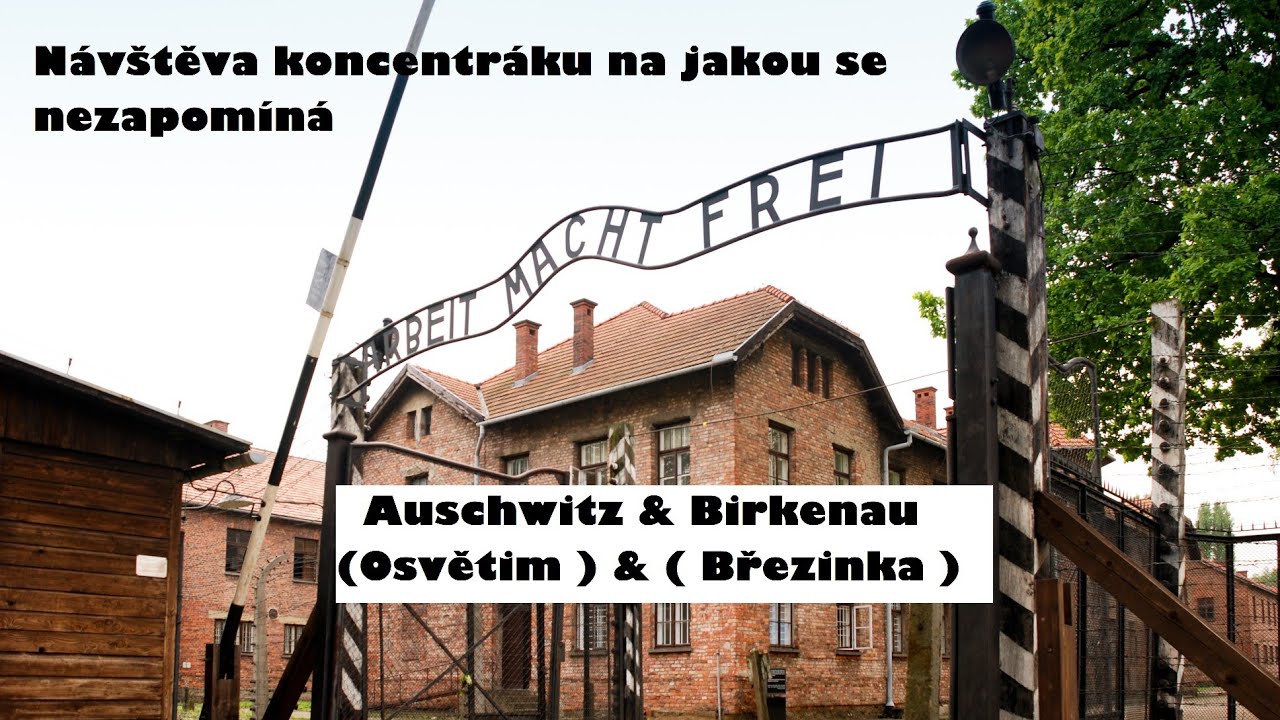 Auschwitz ( Osvětim ) & Birkenau ( Březinka ), Aug 2023