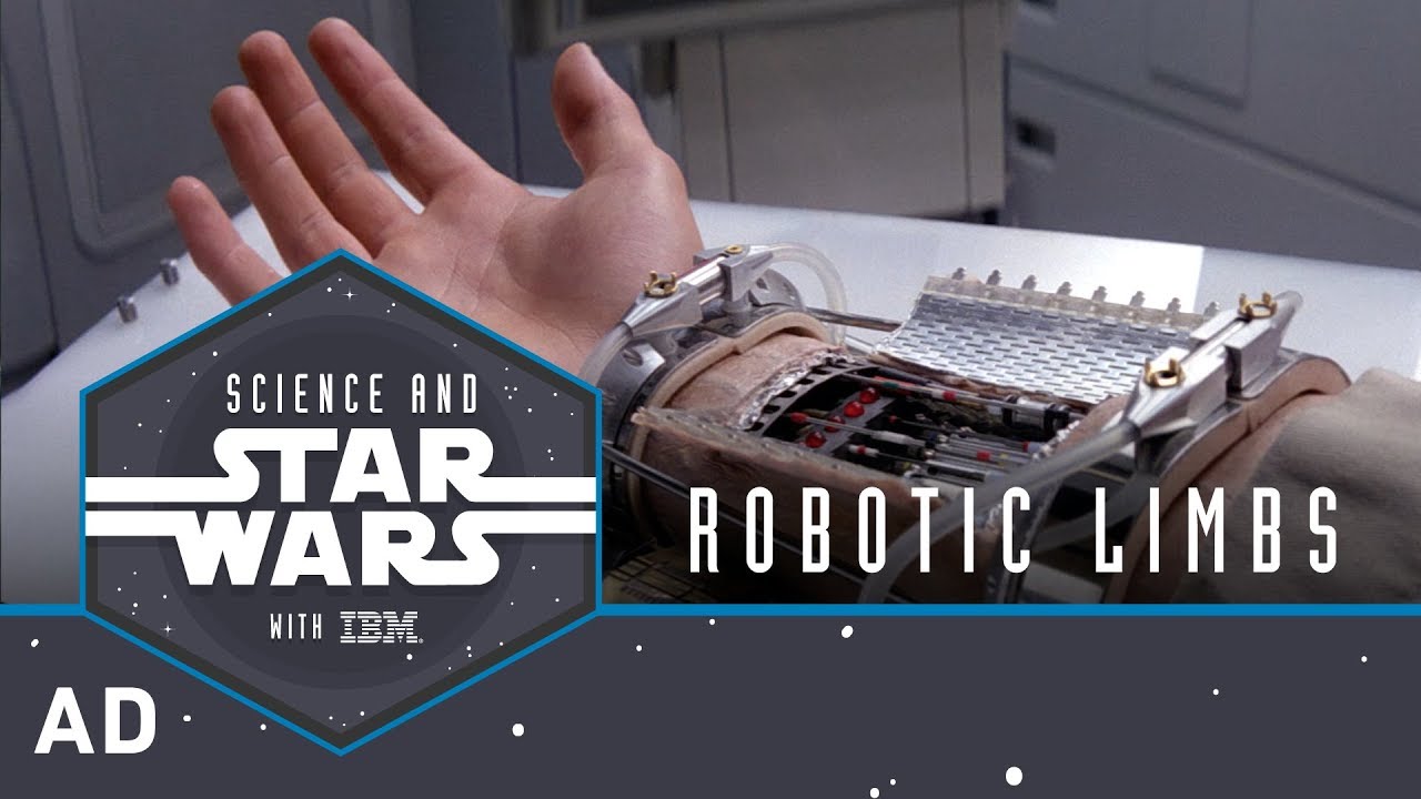 Robotic Limbs | Science and Star Wars