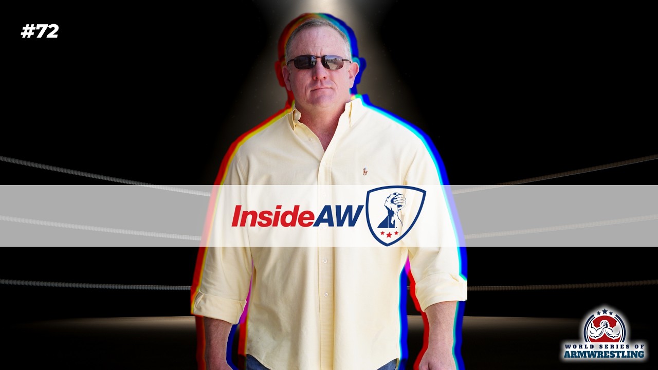 Inside ArmWrestling #72 - WSA SEASON 5 IS NOW