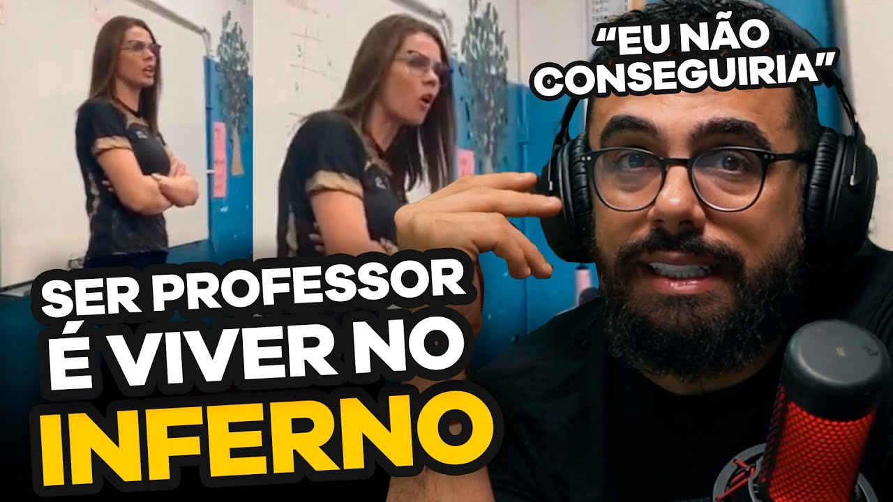 SER PROFESSOR NO BRASIL NÃO VALE A PENA