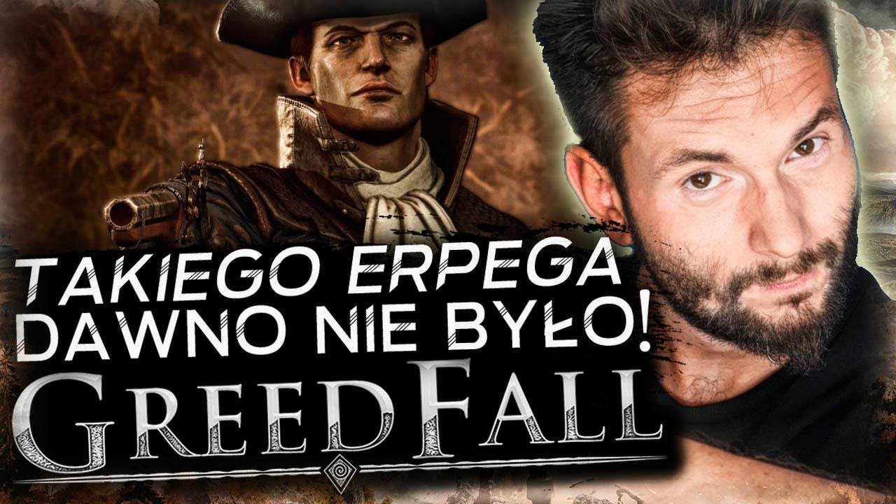 NOWY GOTHIC w URODZINY?! GREEDFALL! [Gameplay PL]