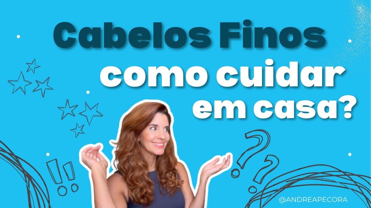 ✨Cabelos Finos Saudáveis✨Dicas Essenciais, Produtos e Cuidados Diários!