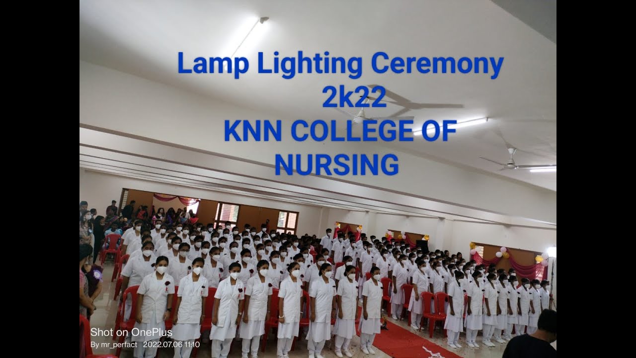 Lamp Lighting Ceremony 2k22 In KNN COLLEGE OF NURSING||