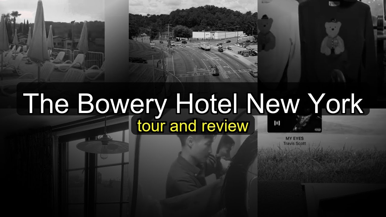The Bowery Hotel New York - Boutique Luxury Historic Charm in Downtown Manhattan, USA