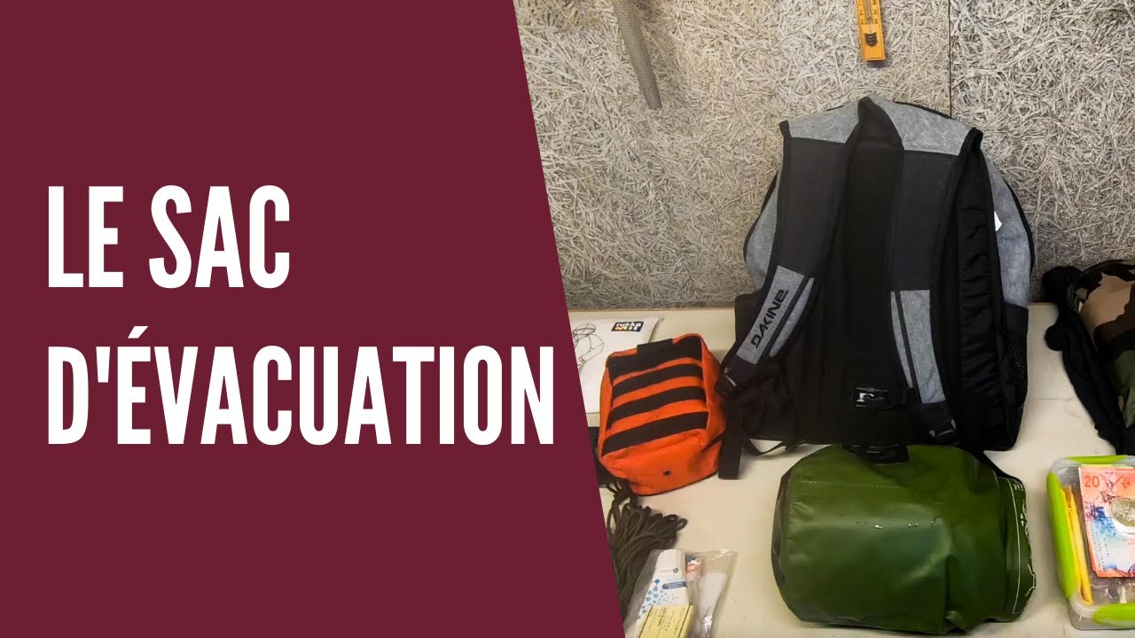 Le sac d'évacuation d'urgence du domicile : La base indispensable !