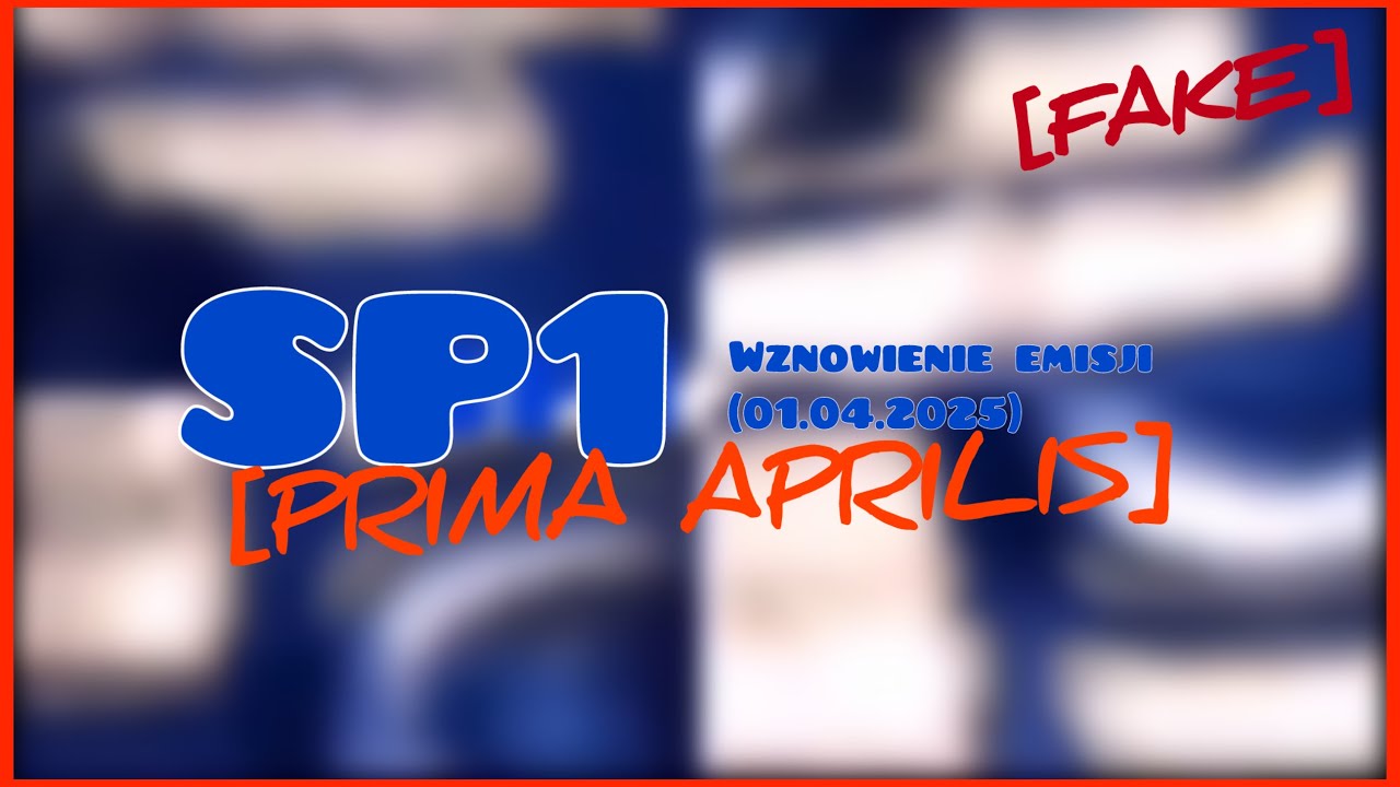 [PRIMA APRILIS 2025] SP1 - Reaktywacja Kanału (01.04.2025)