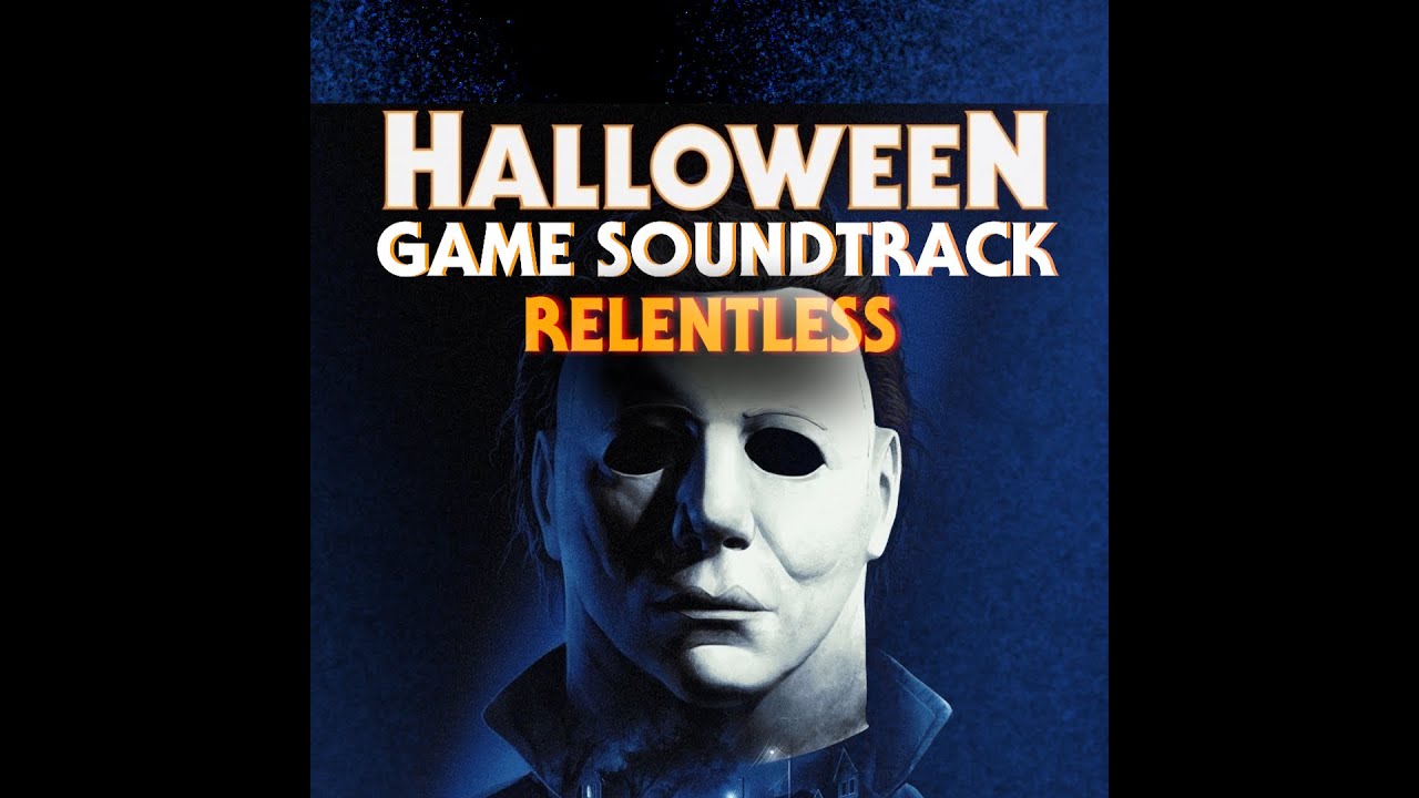 Halloween The Game: Game Soundtrack Concept 