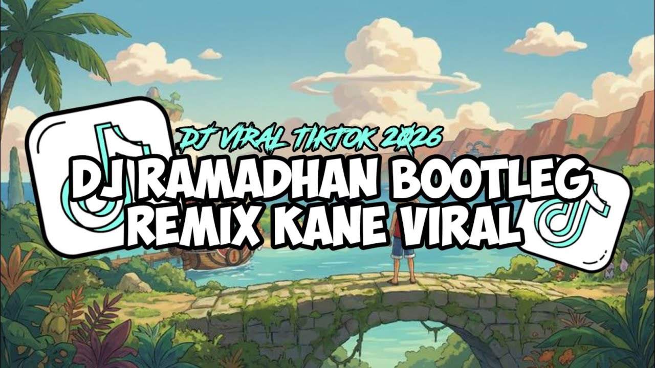 DJ RAMADHAN 🌙🔥 BOOTLEG REMIX KANE | JEDAG JEDUG VIRAL TIKTOK 2026