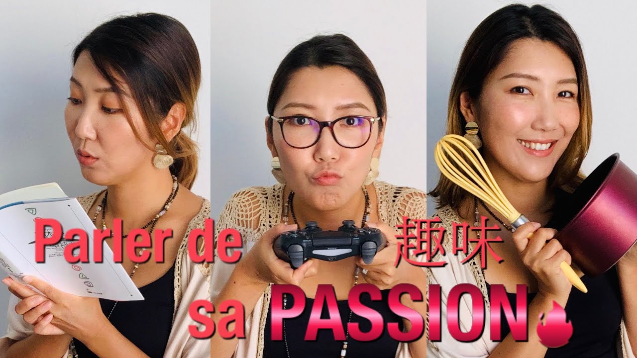 Parler de sa passion / son passe-temps en japonais