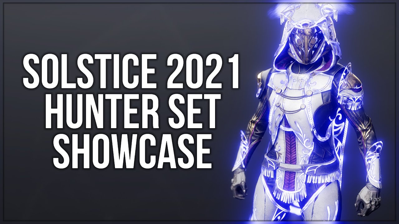Solstice 2021 Hunter Set Showcase! - Destiny 2 Fashion