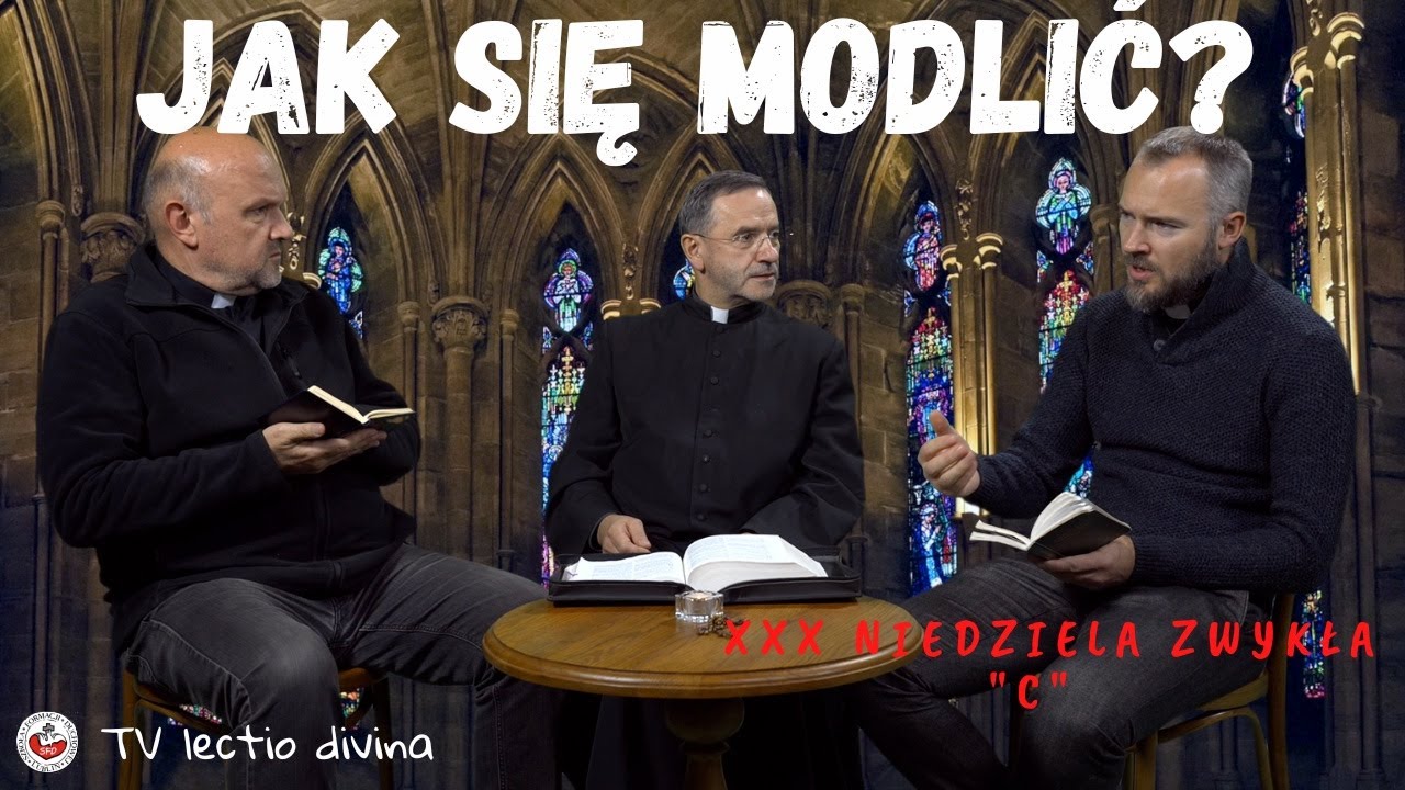 TV lectio divina - XXX Niedziela zwykła 