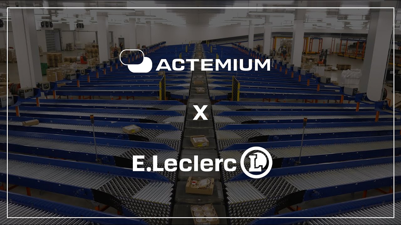 Actemium x E.Leclerc (Socamil) : solutions automatisées pour la grande distribution