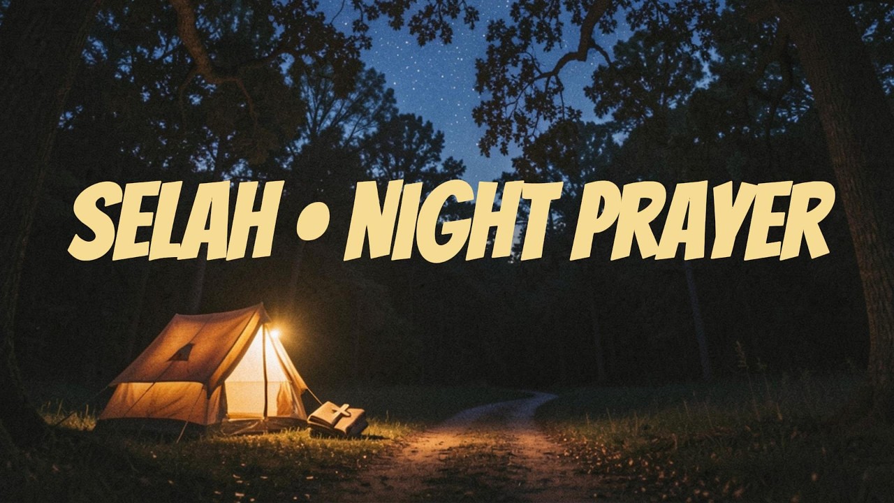 Selah 🌙 In the Quiet of the Night | Christian Lo-Fi - Prayer & Meditation Music