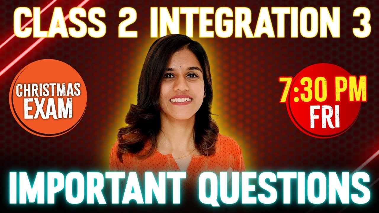 Class 2 Integration 3 Christmas Exam | Important Questions | Exam Winner Class 2