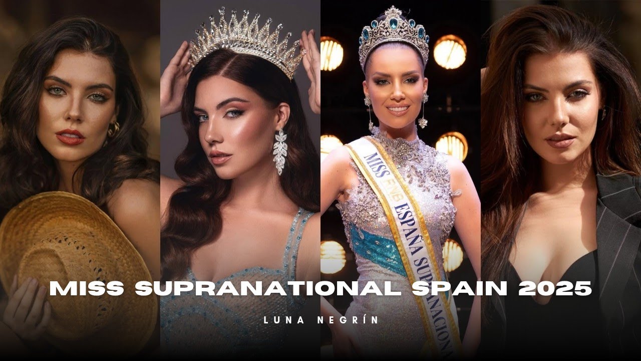 Miss Supranational Spain 2025 | Luna Negrín | Road To Miss Supranational 2025