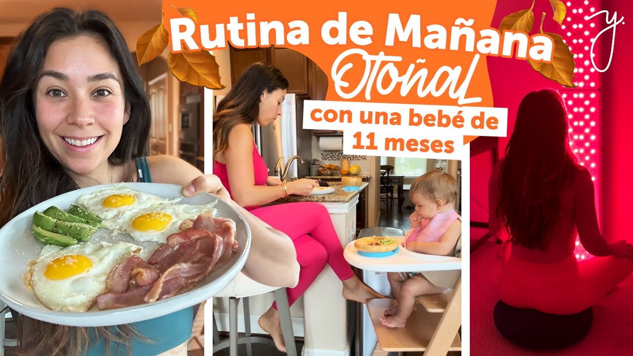 Rutina de Mañana Saludable con mi Bebé de 11 meses