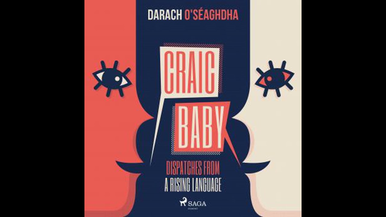Craic Baby - Darach O'seaghdha