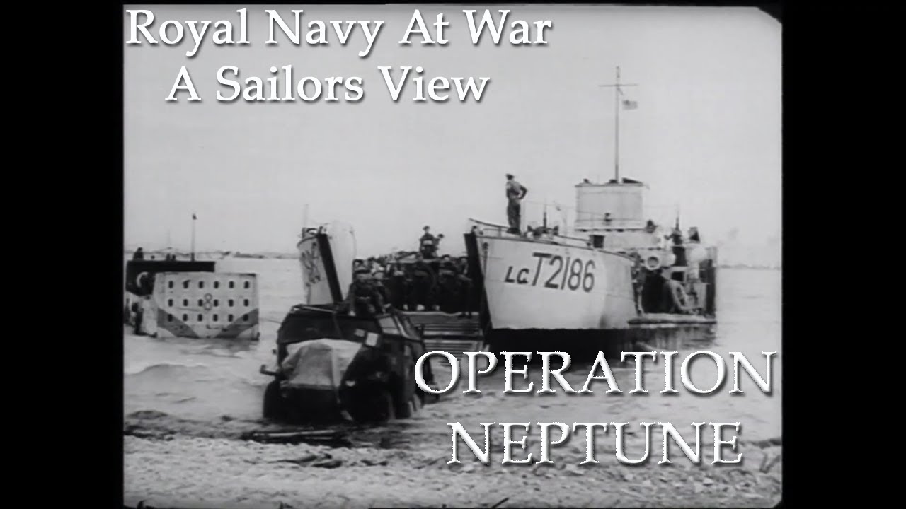 Operation Neptune ROYAL NAVY AT WAR -A SAILORS VIEW BY ROLAND R. SMITH
