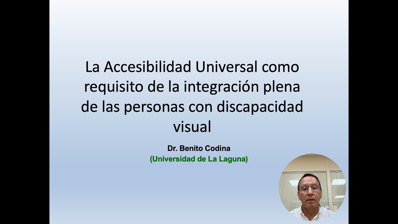 La Accesibilidad para Personas con Discapacidad Visual
