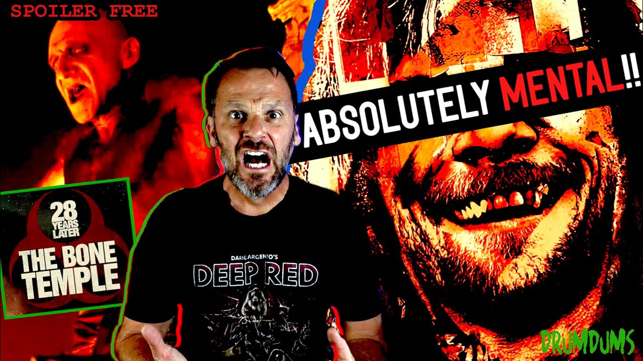28 YEARS LATER THE BONE TEMPLE  Blew My FREAKIN'' Mind!! | 2026 Review