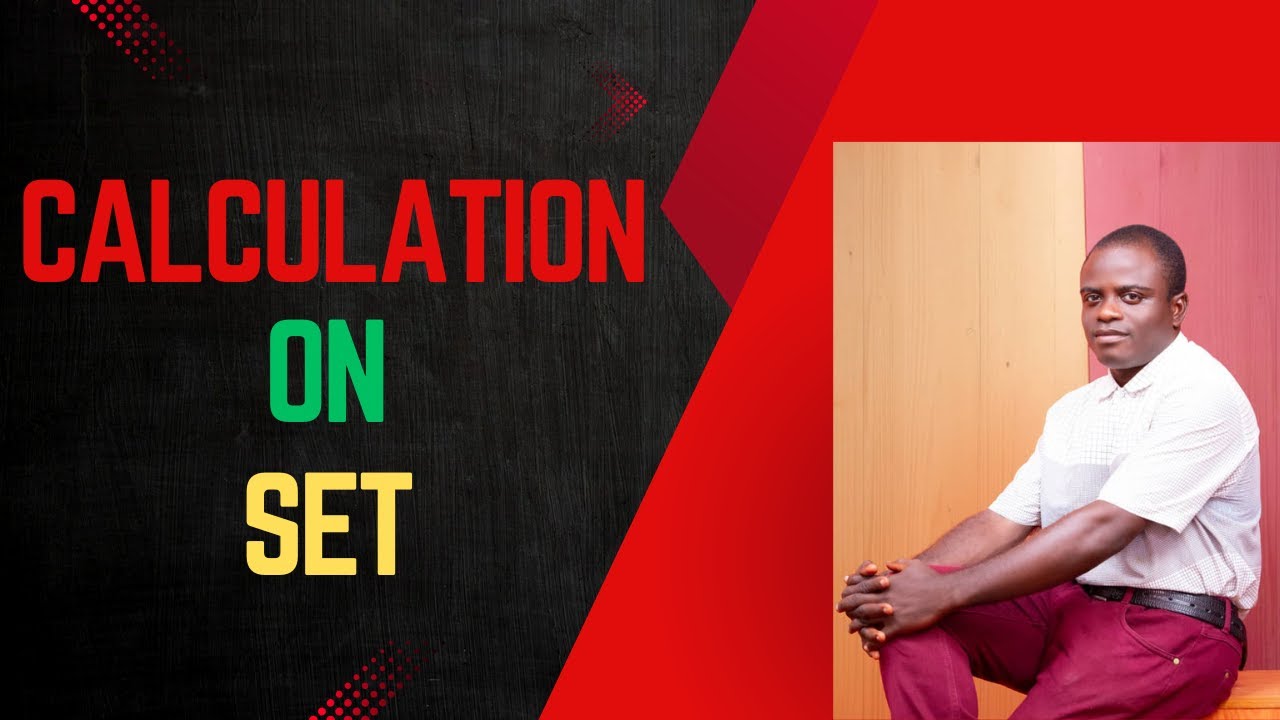 Mathematics: Calculation on set (SS1)
