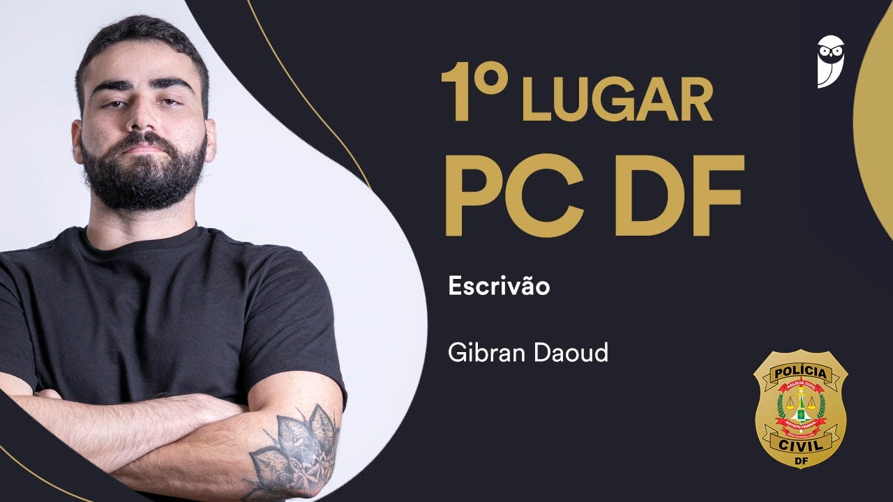Entrevista: Gibran Daoud, 1º lugar para Escrivão da PC-DF