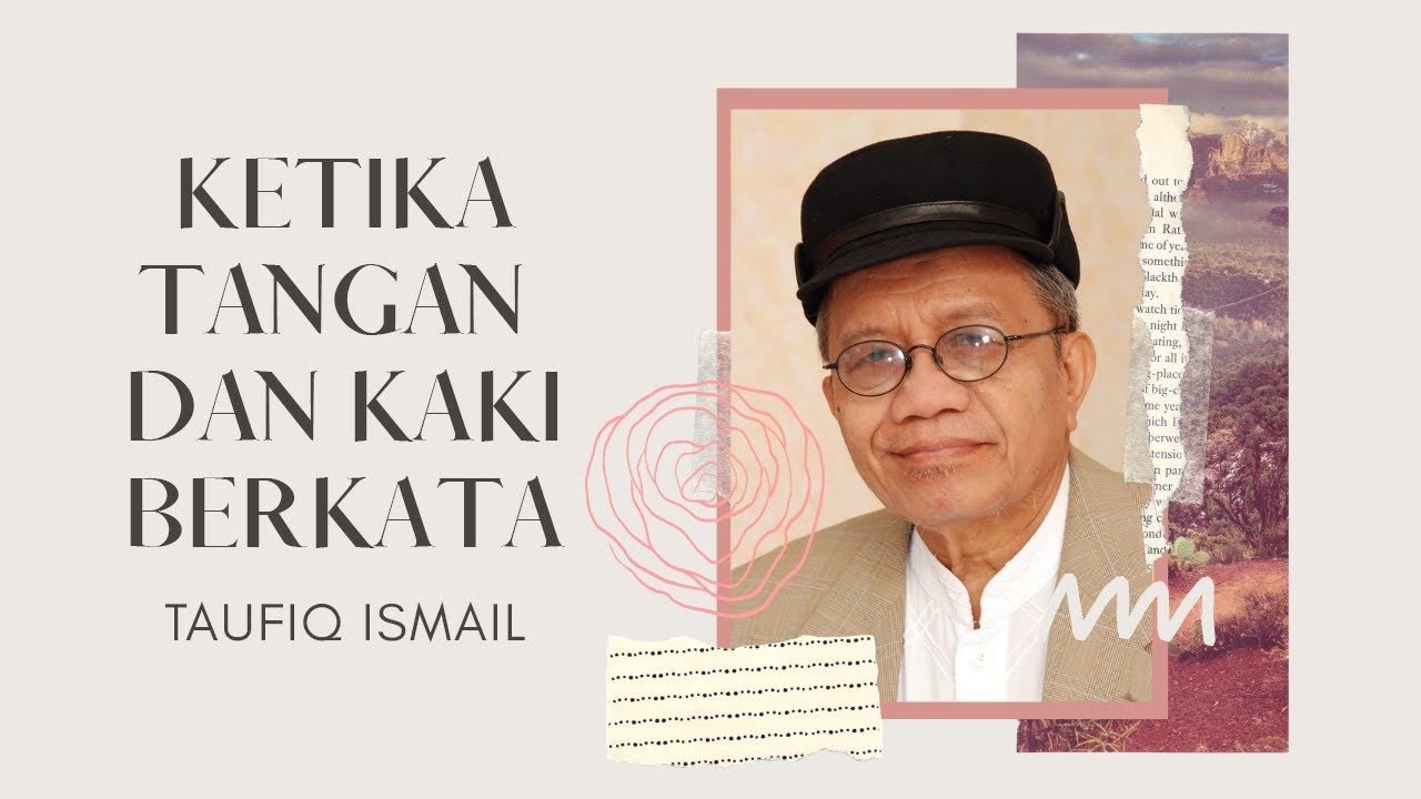 KETIKA TANGAN & KAKI BERKATA