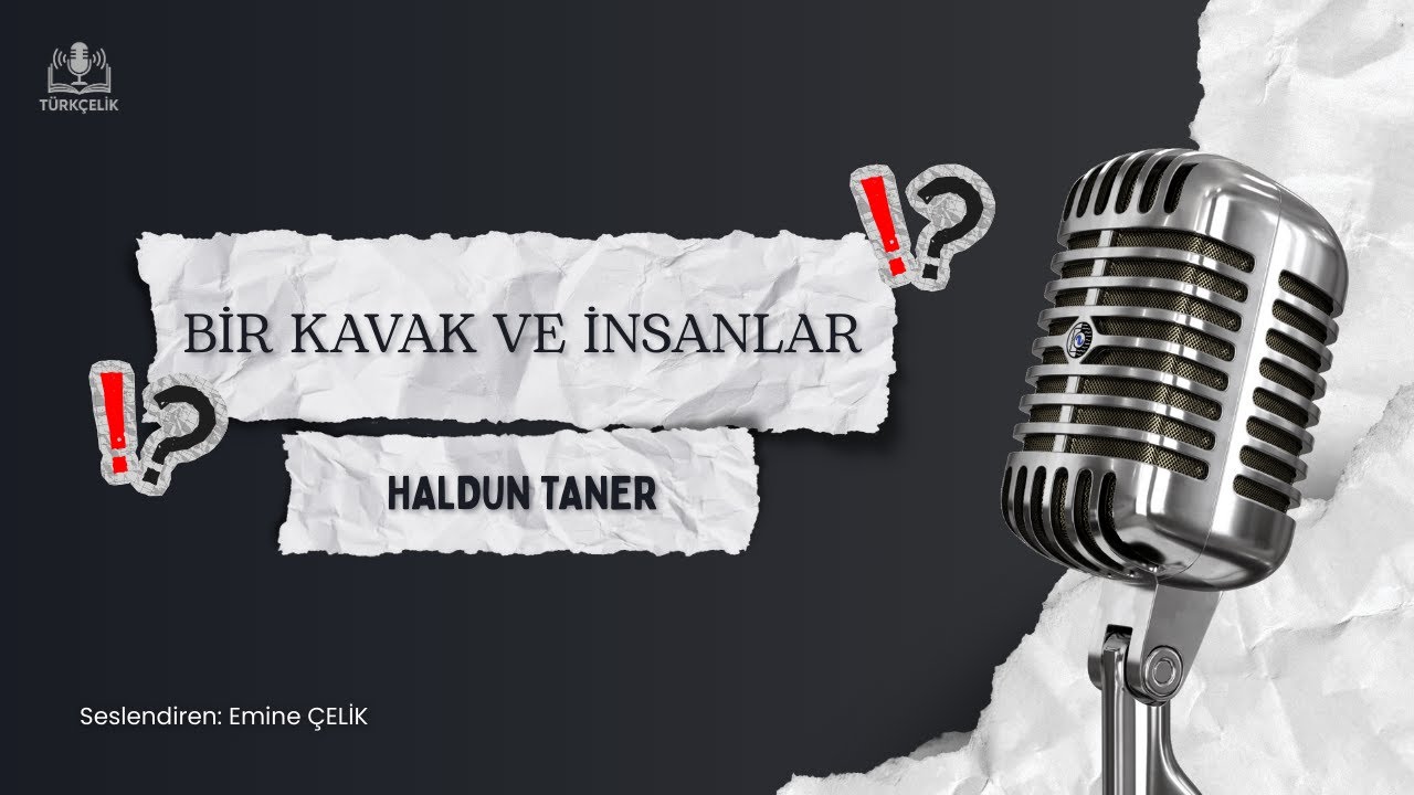 Bir Kavak ve İnsanlar | 9. Sınıf T&uuml;rk Dili ve Edebiyatı | Sesli Okuma