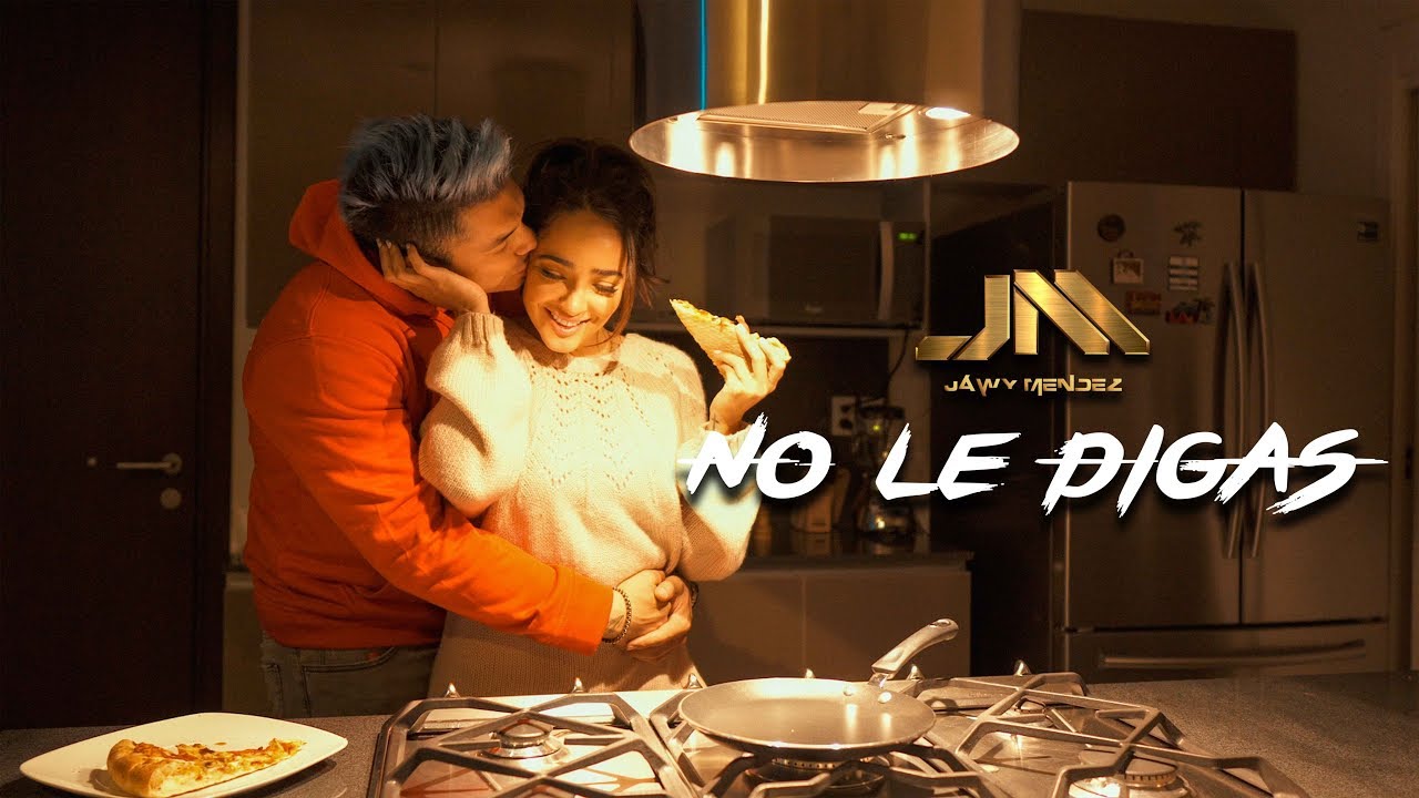 Jawy Méndez - No Le Digas (Video Oficial)