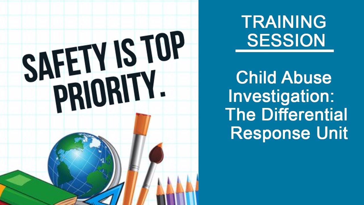 Child Abuse Investigation:  The Differential Response Unit