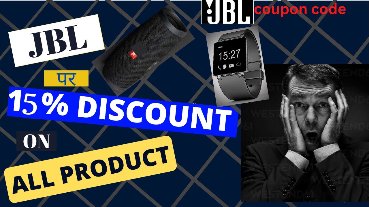 Jbl coupon code april 2023 | month start coupon code | Jbl 15% discount on all product | 