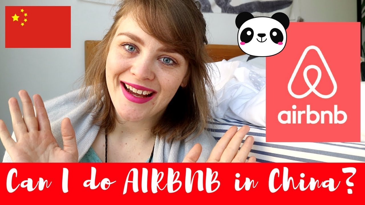 CAN I USE AIRBNB IN CHINA??