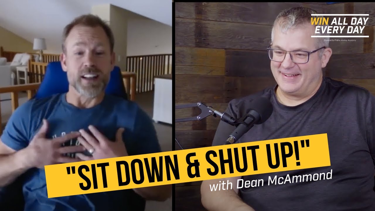 E.31 | Dean McAmmond -&ldquo;Sit down and shut up!&rdquo;